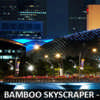 Singapore Bamboo Skyscraper Architecture Competition